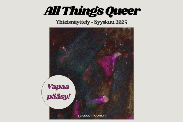 2.9.–30.9.2025 | All Things Queer –yhteisnäyttely