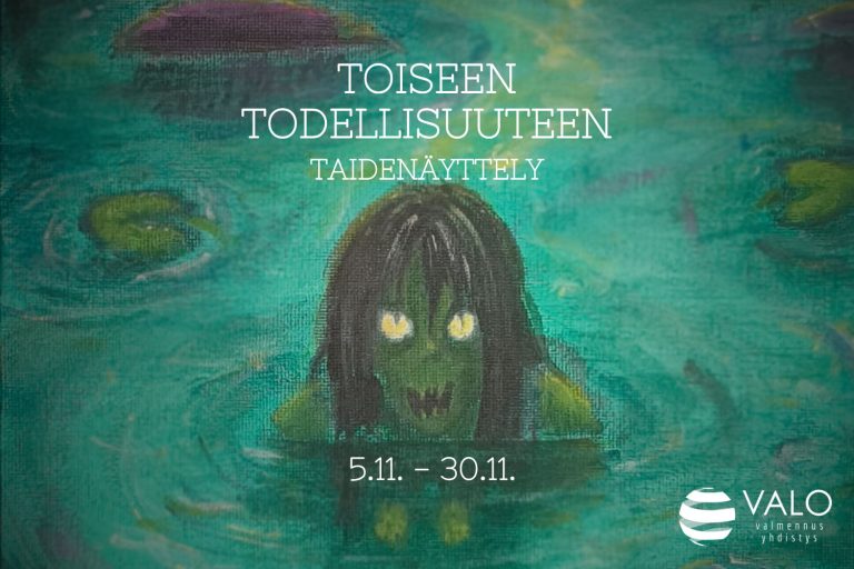 5.11 – 30.11.2025 | Toiseen todellisuuteen