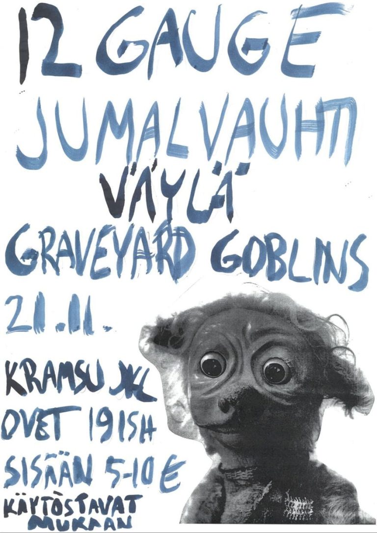 21.11.2025 | Kramsun iltasoitto: 12gauge, Jumalvauhti, Väylä, Graveyard Goblins
