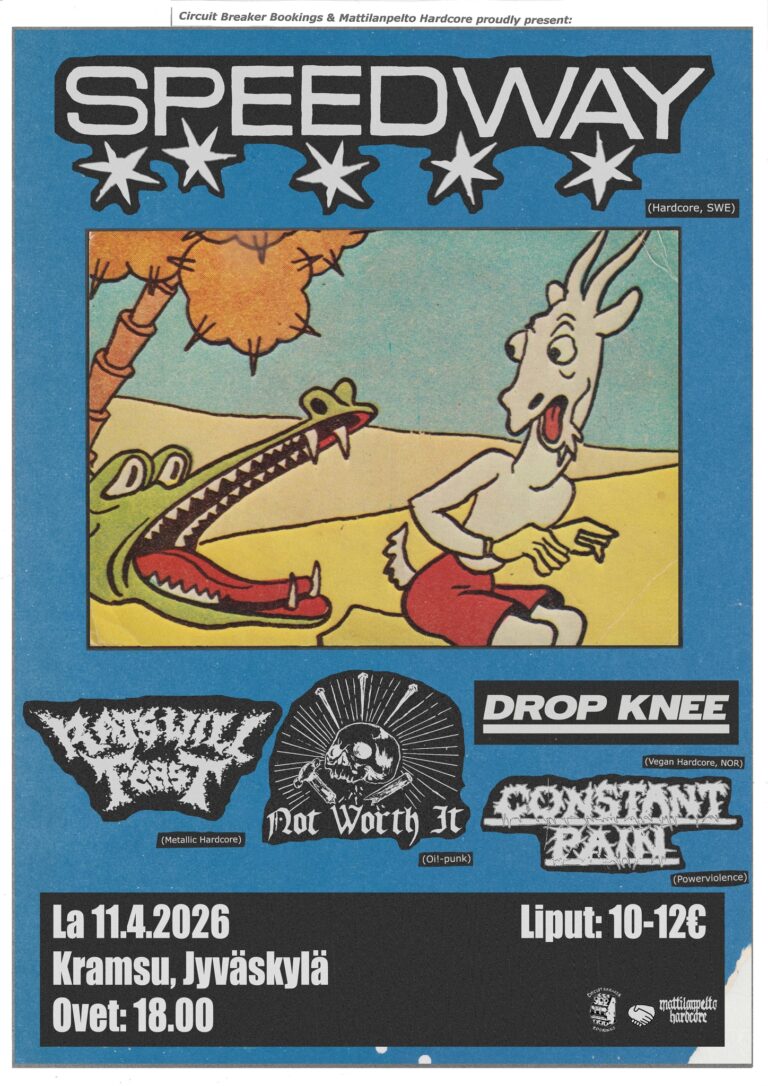 11.4.2026 | Speedway (SWE), Rats Will Feast, Drop Knee (NOR), Constant Pain & Not Worth It