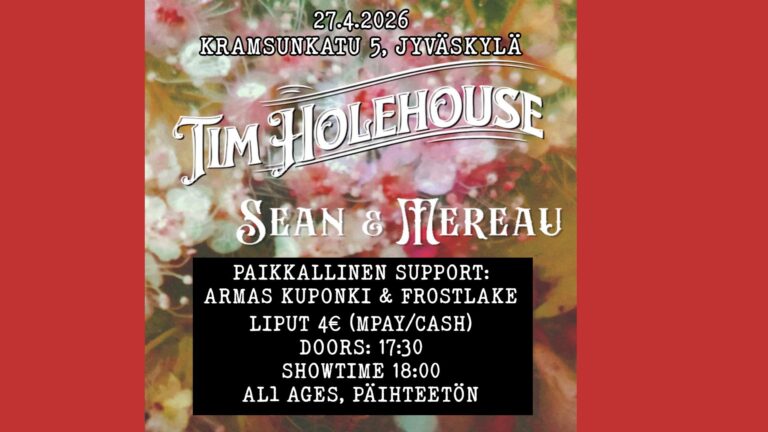 27.4.2026 | Tim Holehause, Sean & Mereau, Armas Kuponki & Frostlake