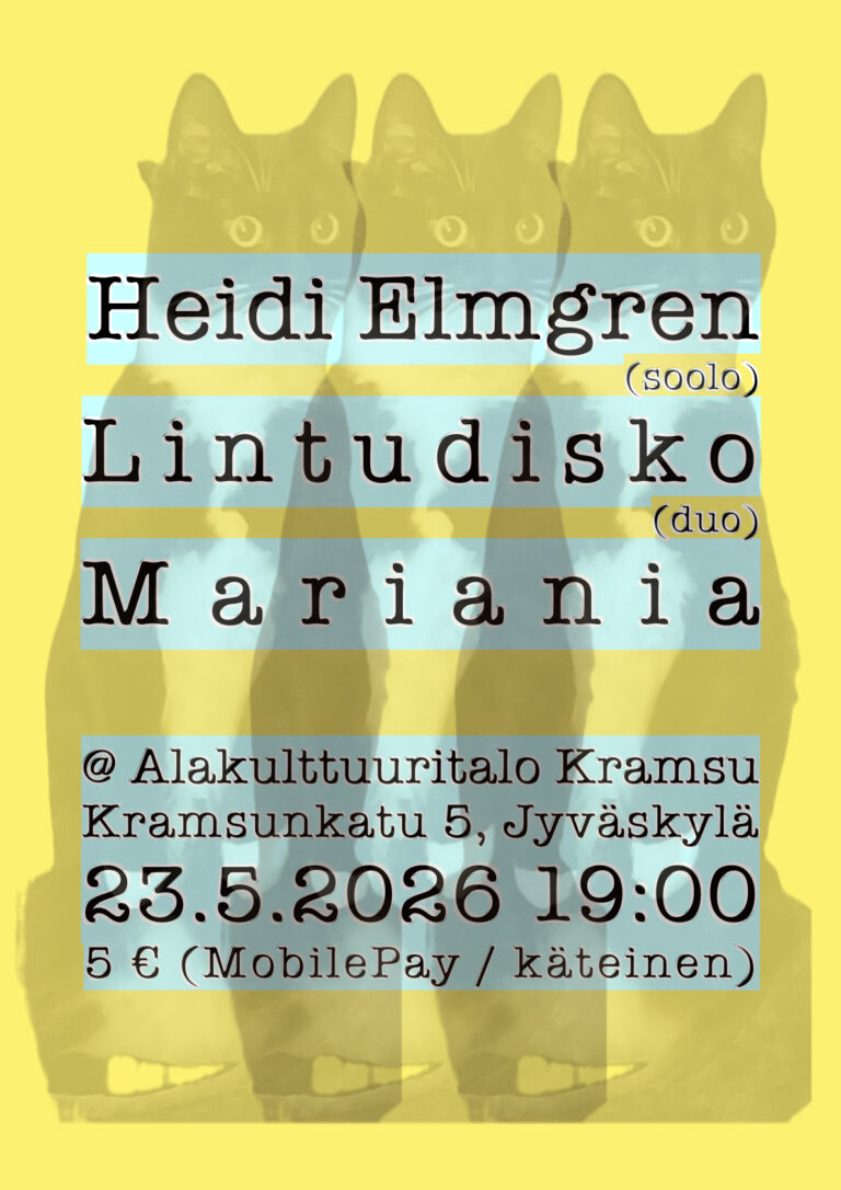 23.5.2026 | Heidi Elmgren / Lintudisko / Mariania