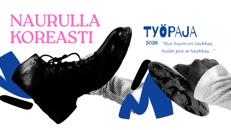 12.-26.8.2026 | Naurulla koreasti -työpaja